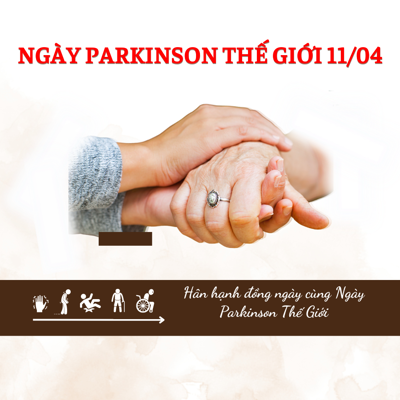 Ngày Parkinson Thế Giới: Cùng nâng cao nhận thức về bệnh Parkinson 